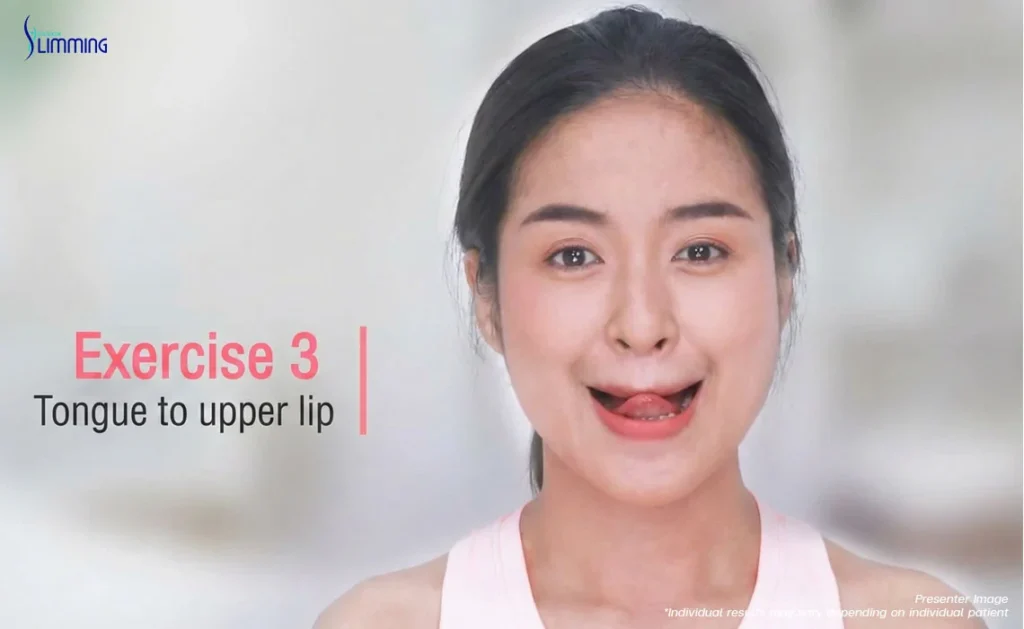 Exercise 3: Tongue to Upper Lip