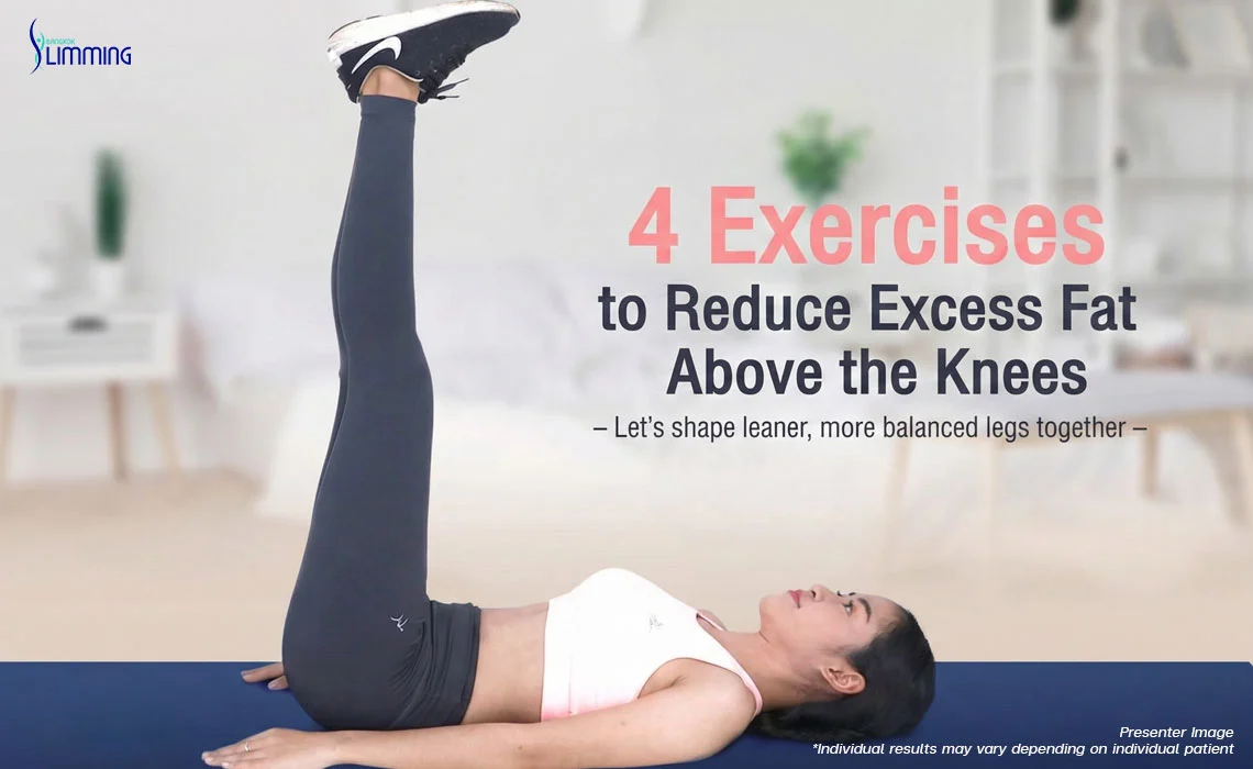 4 Excercises to Reduce Excess Fat Above the Knees